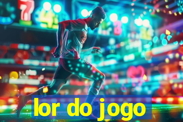 lor do jogo